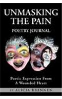 Unmasking the Pain Poetry Journal