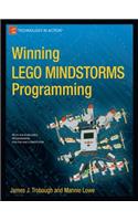 Winning Lego Mindstorms Programming: Lego Mindstorms Nxt-G Programming for Fun and Competition