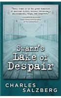 Swann's Lake of Despair
