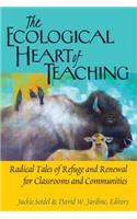 The Ecological Heart of Teaching