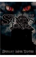 The Curse of Santos Jones: (English)