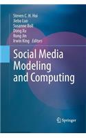 Social Media Modeling and Computing