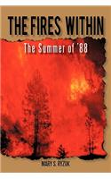 Fires Within: The Summer of '88