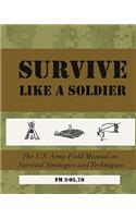 SURVIVE Like a Soldier