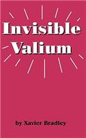 Invisible Valium