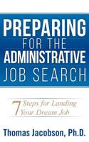 Preparing for the Administrative Job Search