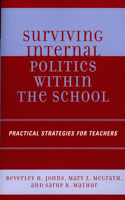 Surviving Internal Politics Within the School
