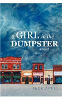 Girl in the Dumpster