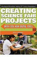 Creating Science Fair Projects with Cool New Digital Tools