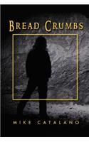 Bread Crumbs