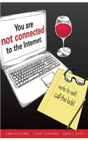 You are not connected to the Internet