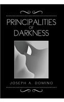 Principalities of Darkness