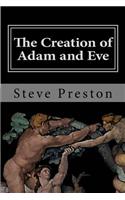 The Creation of Adam and Eve