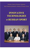 Innovative Technologies in Russian Sport