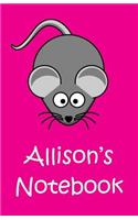 Allison's Notebook