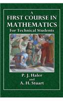 A First Course in Mathematics: For Technical Students