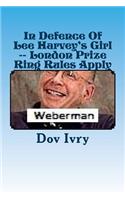 In Defence Of Lee Harvey's Girl -- London Prize Ring Rules Apply