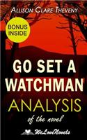Analysis of Go Set a Watchman: the Harper Lee Novel(English)