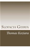 Slofacia Geirfa