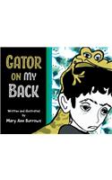 Gator on My Back