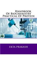 Handbook Of Biochemistry Practical Of Protein