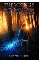 The Viking's Apprentice IV: The Sword of Vercelli(4 The Viking's Apprentice)