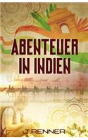 Abenteuer in Indien
