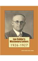 Leo Calder's Missionary Letters