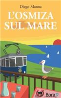L'Osmiza sul mare