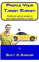 Profile Your Target Market