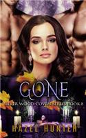 Gone (Book Eight of Silver Wood Coven): A Paranormal Romance Novel