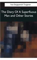 The Diary Of A Superfluous Man and Other Stories