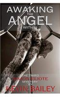 Awaking the Angel Within