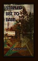 Stapled Bet To Bare