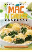 The Ultimate Mac N Cheese Cookbook: Top 25 Mac and Cheese Recipes to Die For!