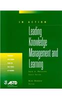 Leading Knowledge Management: In Action Case Study Series