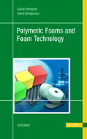 Handbook of Polymeric Foams and Foam Technology 2e