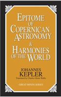 Epitome of Copernican Astronomy and Harmonies of the World