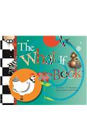 The What If Book