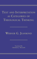 Text and Interpretation as Categories of Theological Thinking