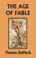 Age of Fable (Yesterday's Classics)