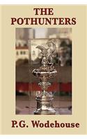 The Pothunters: (English)
