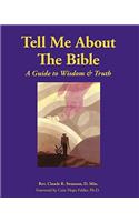 Tell Me About The Bible