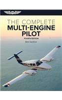 The Complete Multi-Engine Pilot