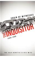 Chain of Witnesses - The Inquisitor