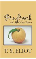 Prufrock and Other Poems: (English)
