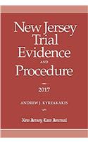 New Jersey Trial Evidence and Procedure 2017