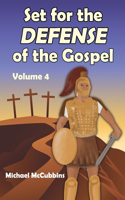 Set for the Defense of the Gospel