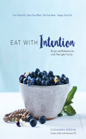 Eat with Intention