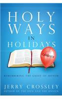 Holy Ways in Holidays